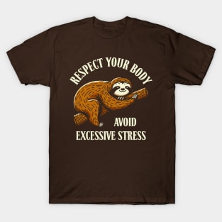 "Sloth Mode: Activate" Self-Care Shirt T-Shirt